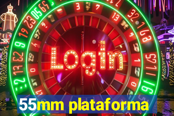 55mm plataforma